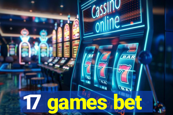 17 games bet